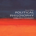 Political Philosophy A Very Short Introduction - (2003)
