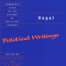Political Writings (Cambridge Texts in the History of Political Thought) - Georg Wilhelm Fredrich Hegel Political Writings (Cambridge Texts in the History of Political Thought) - Georg Wilhelm Fredrich Hegel