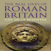 Guy De La Bédoyère - The Real Lives of Roman Britain (Retail)